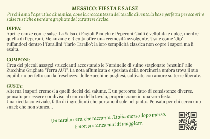 Box Messico - Fiesta e Salse... Tarallo classico con salse rustiche e salsicce norcine